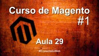 Curso de Magento - Aula 29 – Como Criar Páginas No Magento