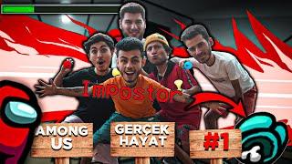 GERÇEK HAYATTA AMONG US !! ( EKİBE İHANET ETTİM )