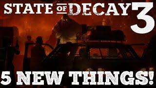 5 NEW & EXCITING THINGS THAT SHOULD BE IN State of Decay 3!