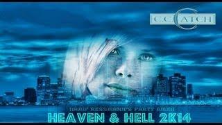 C.C.Catch - Heaven & Hell 2k14 [:arif ressmann's re-work edit:]