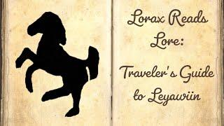 Traveler's Guide to Leyawiin - ESO Lorebook Series - Lorax Reads Lore