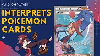 YGO Player Looks at Pokemon Cards and Tries to Figure Out If They're Good or Not