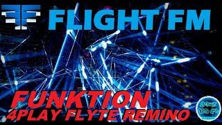 FLIGHT FM DJ Funktion MC's 4Play Flyte Remino