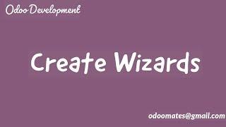 Create a Wizard and Call it in Button Click Odoo