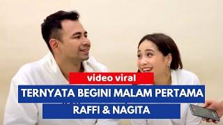 BONGKAR MALAM PERTAMA RAFFI AHMAD & NAGITA! ternyata begini!!