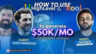 How to use Highlevel and Skool to generate $50k per month in recurring revenue