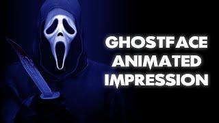 Ghostface Animated Impression (SCREAM & Dead By Daylight)