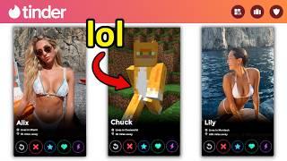 Pulling girls on Tinder with a Minecraft skin