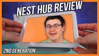 The Google Nest Hub 2nd Generation Reviewed!