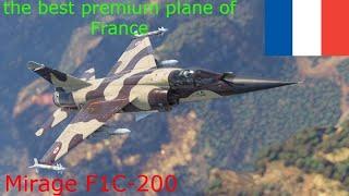 Mirage F1C-200 the best premium plane for France in War Thunder