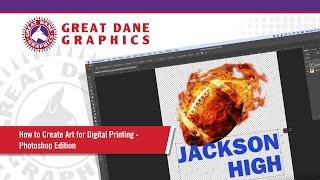 How to Create Art for Digital Printing -  Photoshop Edition