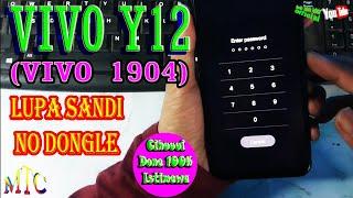 VIVO Y12 (V1904) LUPA SANDI NO DONGLE,,,100% Done,,,Istimewa!!!