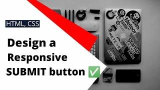 Create a responsive BUTTON by HTML & CSS | Coding gone wrong!!#%& 