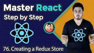 Creating a Redux Store | Complete React Course in Hindi #76