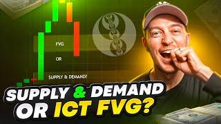 Supply & Demand or ICT Fair Value Gap (Best Entry Trading Strategy)