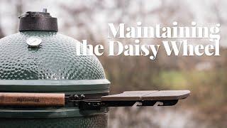 MAINTAINING the DAISY WHEEL - older type temperature controller | Big Green Egg