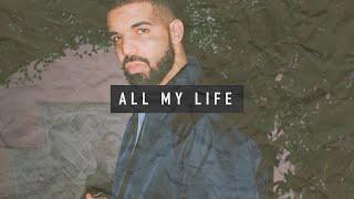 Free Drake x Big Sean type beat "All My Life" 2020