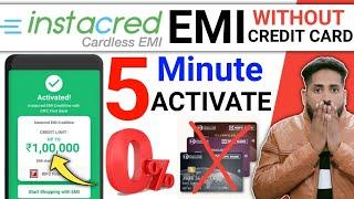 EMI Without Credit Card | InstaCred instant Card less EMI for Shoping | Instant EMI for Shopping