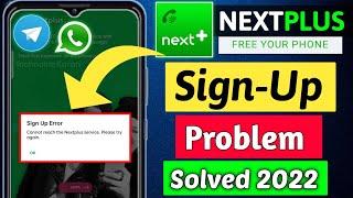 Nextplus Signup Error Problem Solution | how to create unlimited telegram account without number
