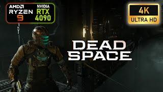 Dead Space (Remake) | 4K | Ultra settings | RTX 4090 | R9 7950x