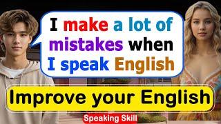 Improve English Speaking Skills  / daily Conversation / Ways to practice English  #americanenglish