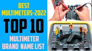 Best Multimeters-2022 Top 10 Multimeter brand Name List