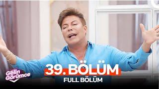 Fatih Ürek ile Gelin Görümce 39. Bölüm