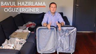 Bavul Seçimi ve Bavul Hazırlama | Oğuz Erginer