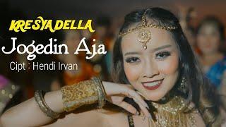 KRESYA DELLA - JOGEDIN AJA (Official Music Video)