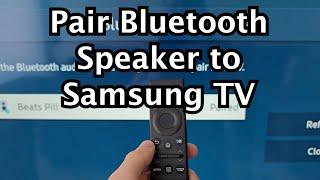 How to Connect Bluetooth Speaker to Samsung Smart TV!