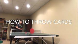 How to throw cards. Easiest way