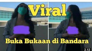 Viral Video Wanita Pamer Payudara & Alat Kelamin di Bandara YIA