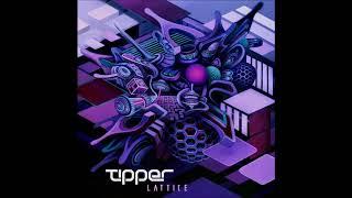 Tipper - Lattice - full EP (2017)