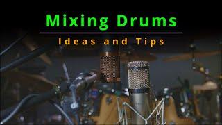 Drum mixing walkthrough