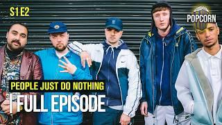 People Just Do Nothing (FULL EPISODE) | Season 1 | Episode 2