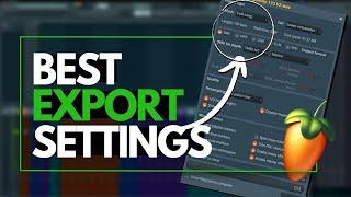 FL Studio 20 Export Best Quality Settings For YOUR Track