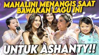 SPECIAL NYANYI DI ULANG TAHUN ASHANTY!! EKSKLUSIF MAHALINI AKHIRNYA DUET SAMA ARSY!!