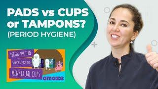 Gynecologist Watching | Period Hygiene: Tampons vs Pads vs Menstrual Cups