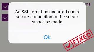 How To Fix SSL Error On iPhone/iPad | Fix SSL Error On iOS 16/17