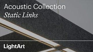 LightArt - Acoustic Static Links
