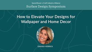 How to Elevate Your Designs for Wallpaper and Home Decor | Spoonflower