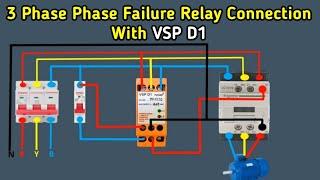 3 Phase Phase Failure Relay Connection with Contactor || VSP D1 Relay Connection