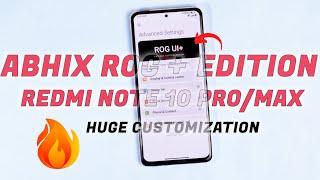 AbhiX Rog Ui Plus Edition for Redmi Note 10 Pro/Max Review, Huge Customization and good Performance
