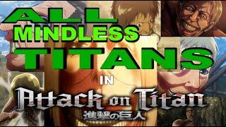 All Mindless Titans in Attack On Titan