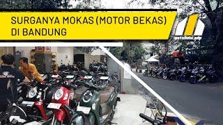 SEPANJANG JALAN INI SURGA (MOKAS) MOTOR BEKAS DI BANDUNG PALING LENGKAP & ADA JASA TITIP MOTOR