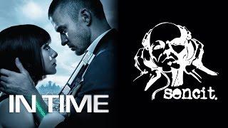 In Time (2011) - "End Of Time" - Sencit Music