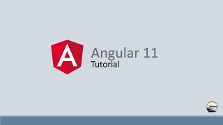 Angular  11 Tutorial - 1 | Introduction | Getting Started Guide | First Application