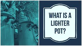 What is a LIGHTER Pot #journeyman #lineman #linelife #linejunk #linemanlife #linehand#hilineacademy