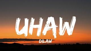 Dilaw - Uhaw (Tayong Lahat) (Lyrics)