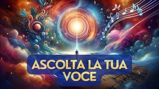 Ascolta la tua Voce: Il Cammino verso l'Autenticità e l'Intuizione